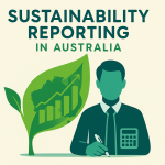 Understanding Sustainability Reporting in Australia and How Your Accountant Can Help