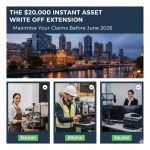 How Small Businesses Can Maximise Claims Before June 2026. Instant Asset Write Off for Your Business